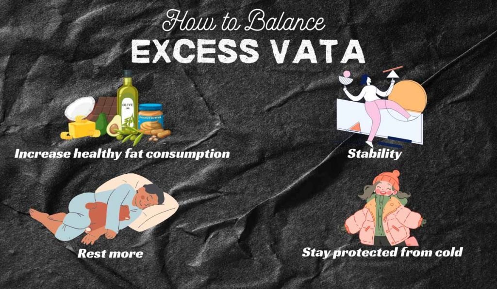 How to balance Vata Dosha?