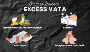 How to balance Vata Dosha?